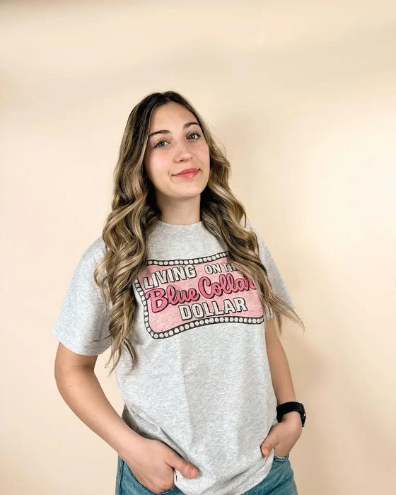 Living on that Blue Collar Dollar T-shirt 1/2 Penny Wholesale