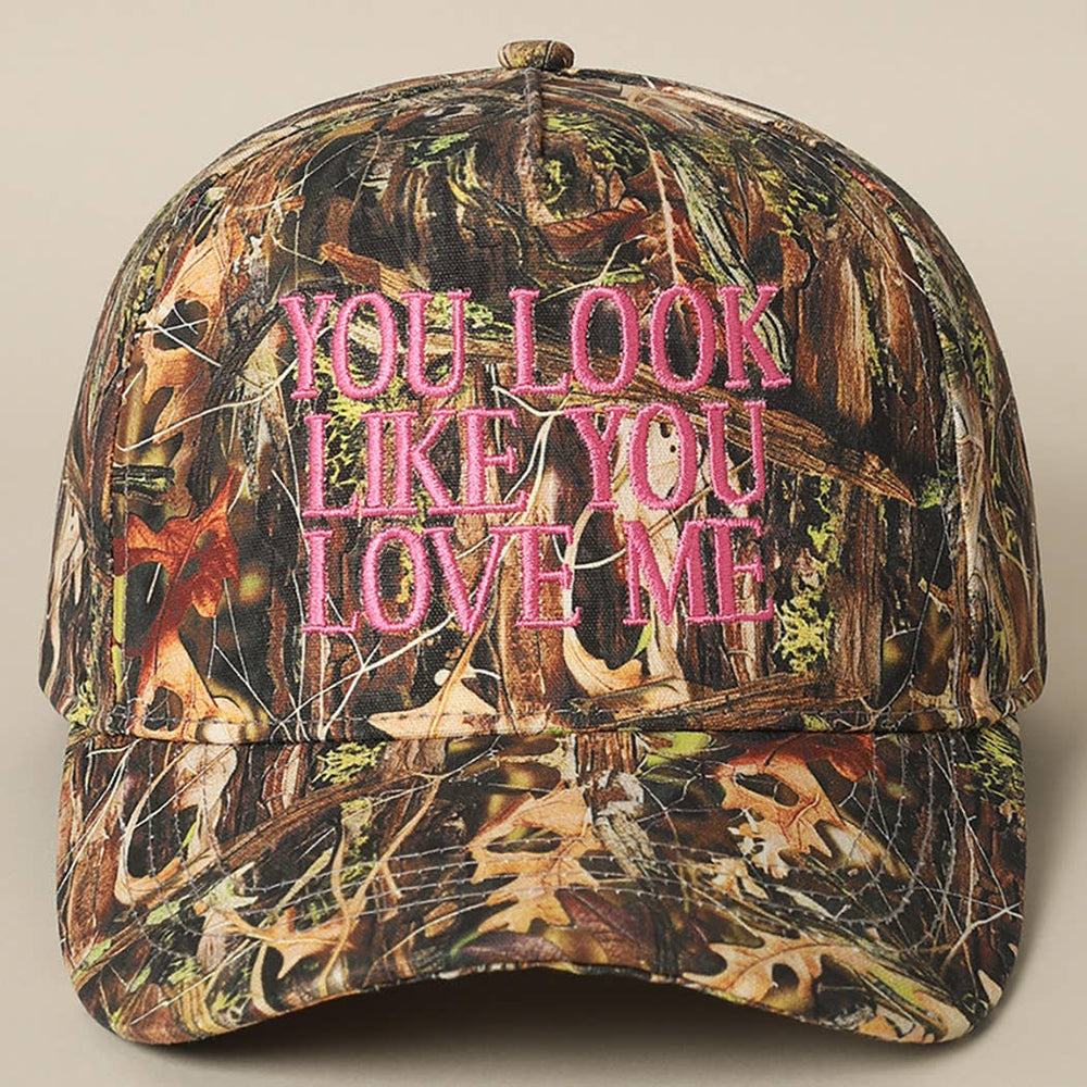 You Look Like You Love Me Embroidery Camo Hat Fashion City
