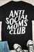 Anti Social Moms Club T-Shirt T-Art Fashion