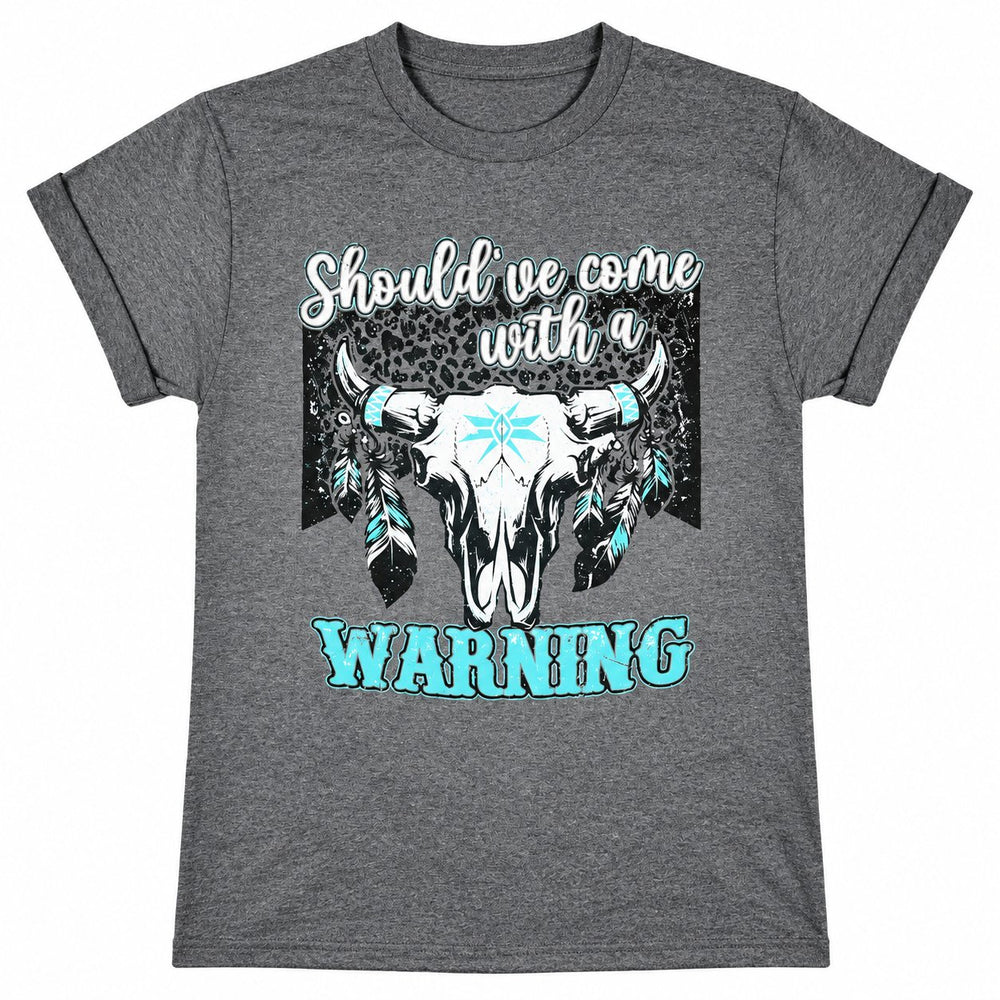 Should've Come With a Warning Graphic Tee in Graphite Heather