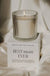 Best Mom Ever Soy Candle - Ribbed Glass Jar with Box - LECCE