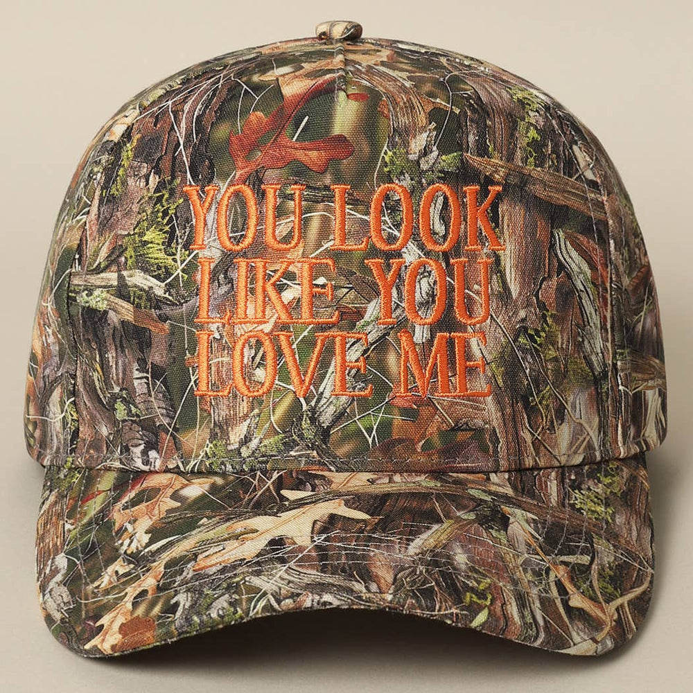 You Look Like You Love Me Embroidery Camo Hat Fashion City