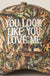 You Look Like You Love Me Embroidery Camo Hat Fashion City