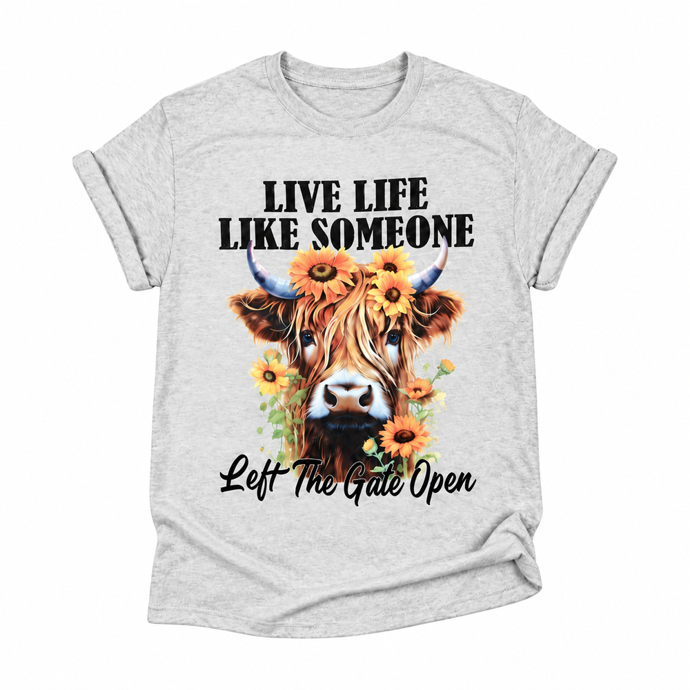 Live Life Like Someone Left the Gate Open Graphic Tee enlarged on white background