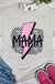 Mama With Pink Bolt T-shirt - LECCE