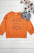 Pumpin Spice Color Sweatshirt - LECCE