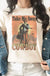 Take Me Away Cowboy Tee - LECCE