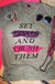 SET GOALS AND CRUSH THEM T