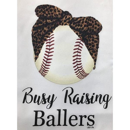 Busy Raising Ballers Base Ball