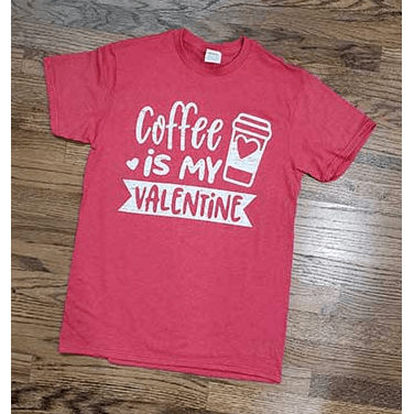 Coffee is my valentine t-shirt