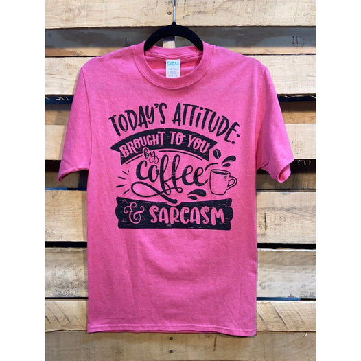 Today's attitude - coffee & sarcasm t-shirt