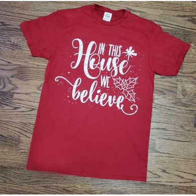 In this house we believe t-shirt