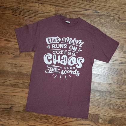 This mom runs on coffee chaos and cuss words t-shirt